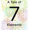 A book about seven elements on the periodic table by Eric Scerri